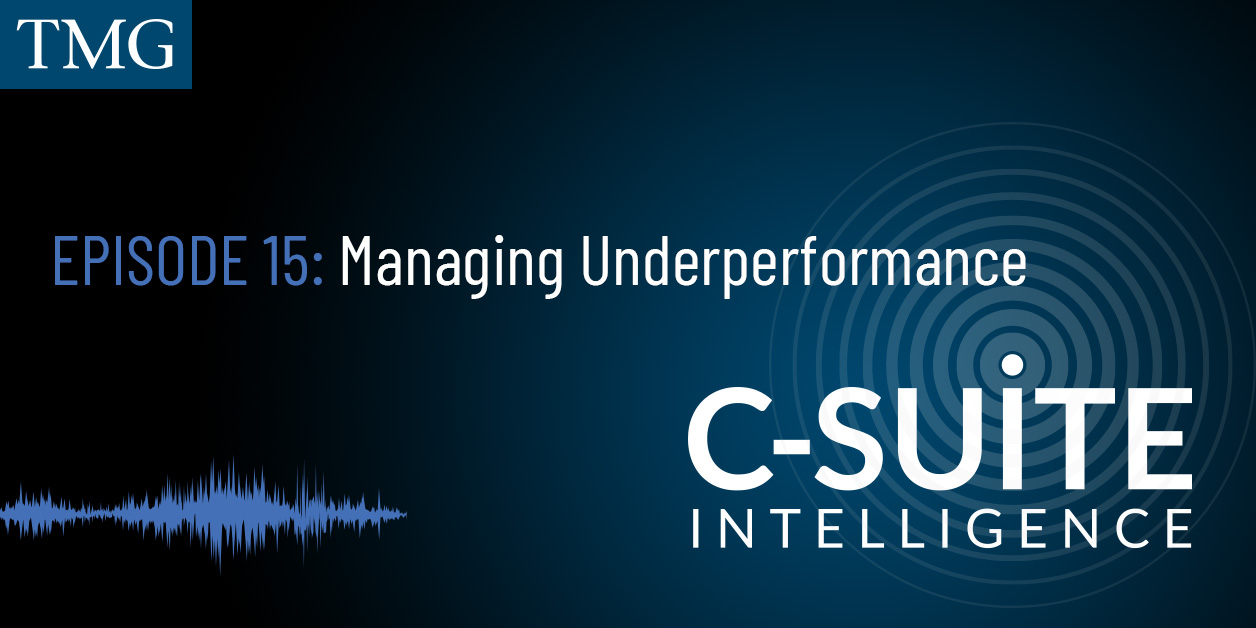 Episode 15: Managing Underperformance