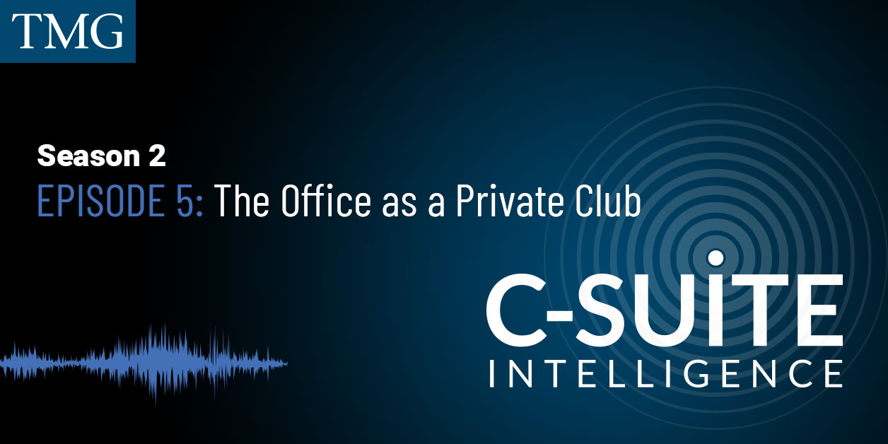 The Office as a Private Club