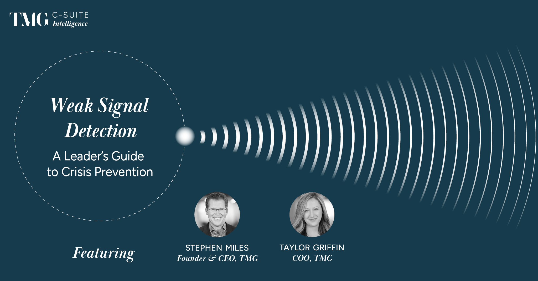 Weak Signal Detection: A Leader’s Guide to Crisis Prevention